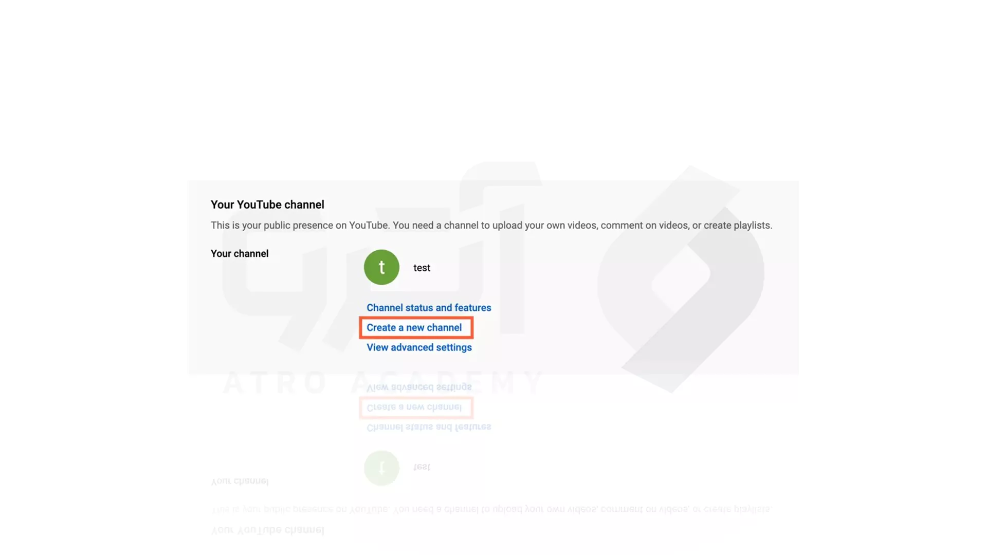 مراحل ساخت و راه اندازی کانال یوتیوب: ساخت چنل شخصی خود با گزینه Create a new channel