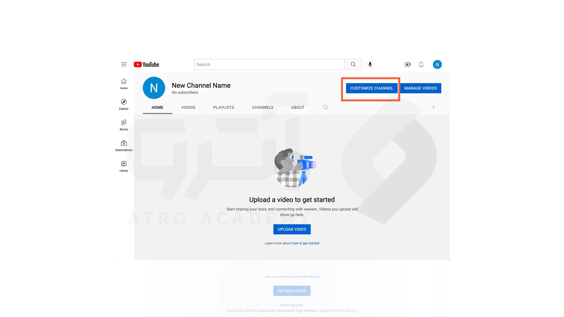 مراحل ساخت و راه اندازی کانال یوتیوب: گزینه Customize Channel در ایجاد کانال یوتیوب