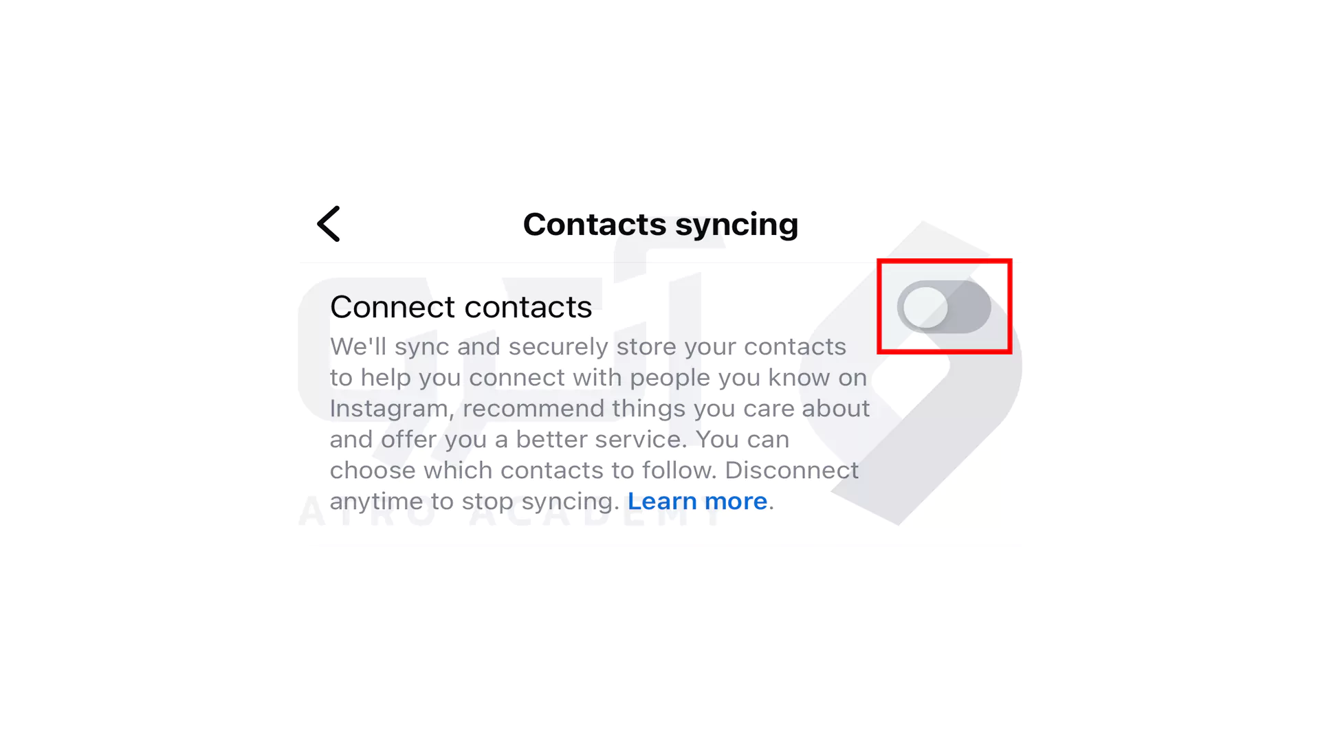 فعال سازی گزینه Connect contacts برای همگام سازی مخاطبین در اکانت اینستاگرام